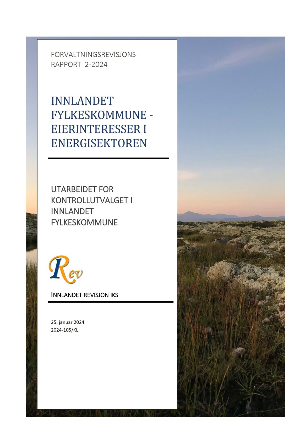 Innlandet fylkeskommune – eierinteresser i energisektoren