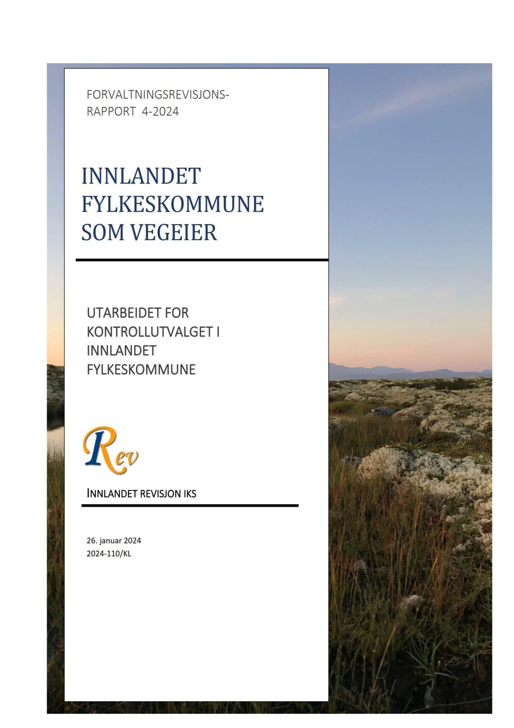 Innlandet fylkeskommune som vegeier