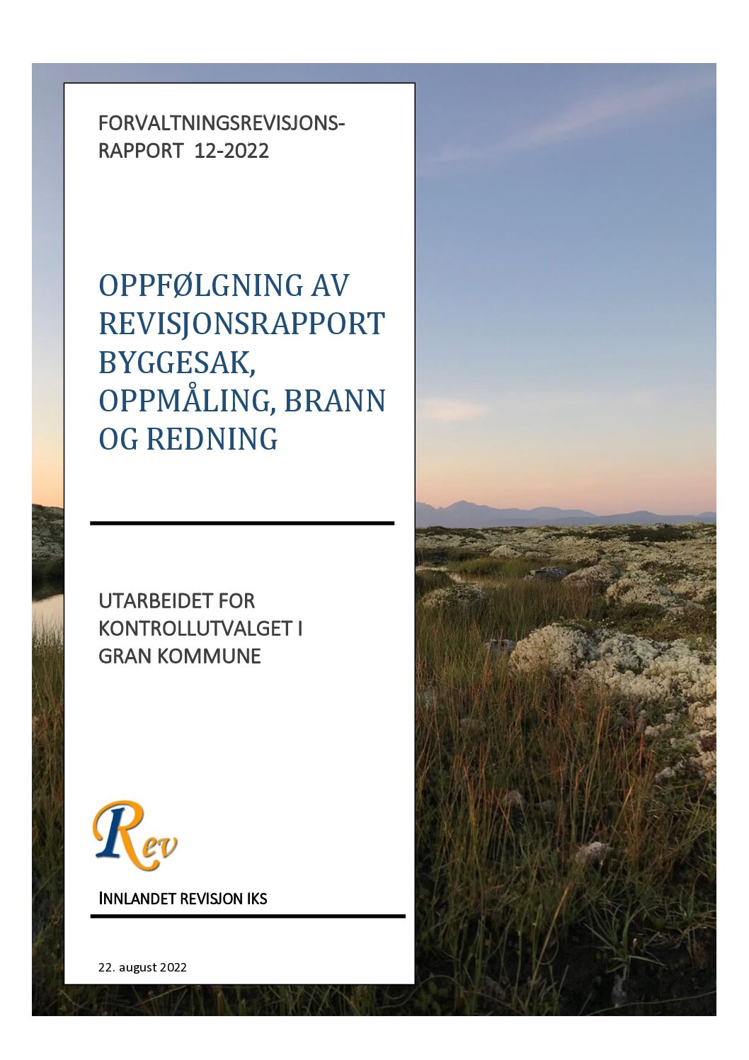 Oppfølging av revisjonsrapport byggesak, oppmåling, brann og redning